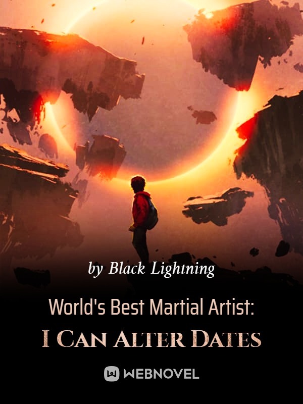 World's Best Martial Artist: I Can Alter Dates Book