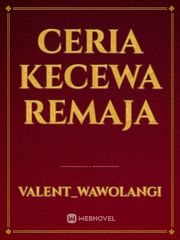 CERIA KECEWA REMAJA Book