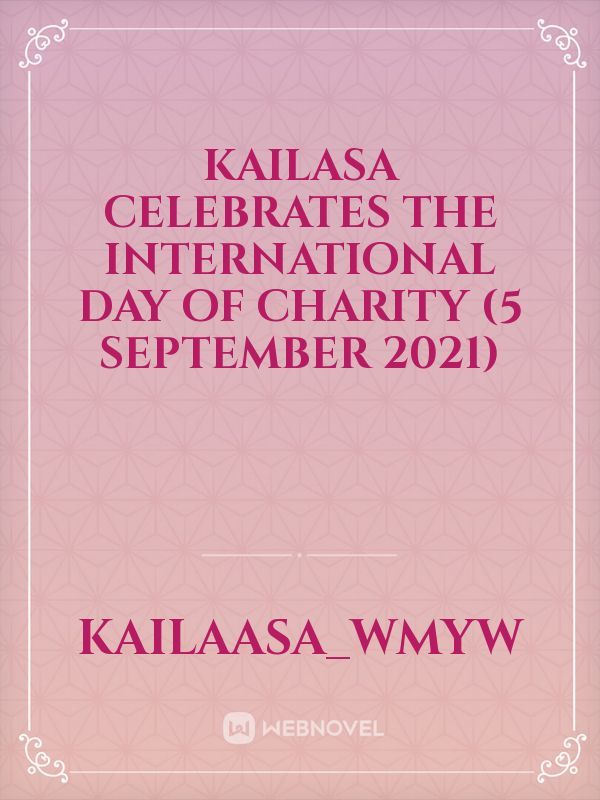 KAILASA celebrates the International day of charity (5 September 2021)