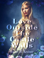 Love Outside The Castle Walls Book