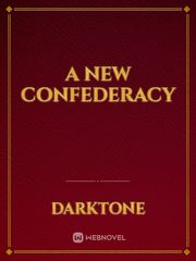 A New Confederacy Book