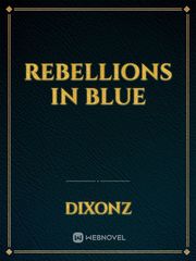 Rebellions in Blue Book