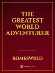 The Greatest World Adventurer Book