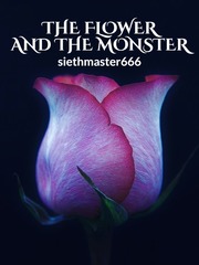 The Flower and The Monster Book
