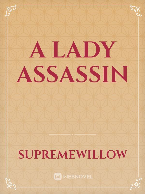 A Lady Assassin Book