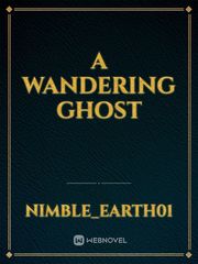 A Wandering Ghost Book