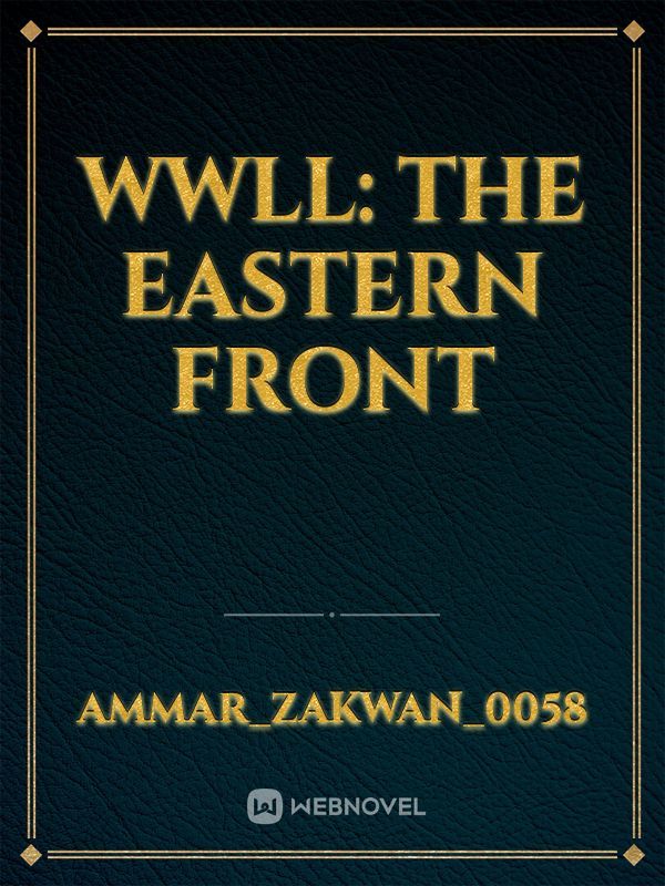 WWll: THE EASTERN FRONT