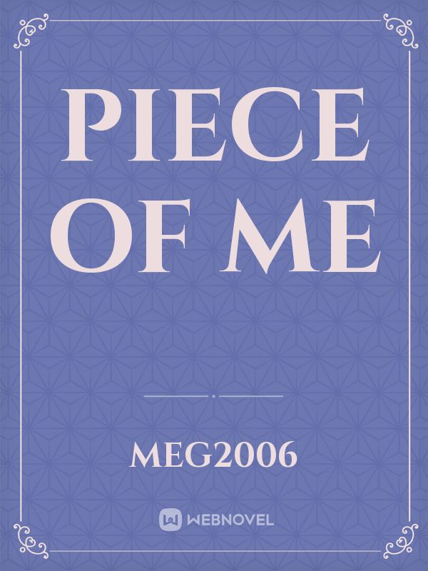 Piece of me Book