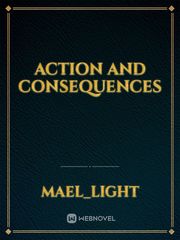 Action and Consequences Book