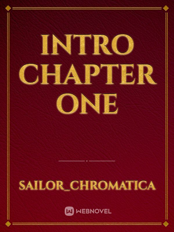 intro chapter one