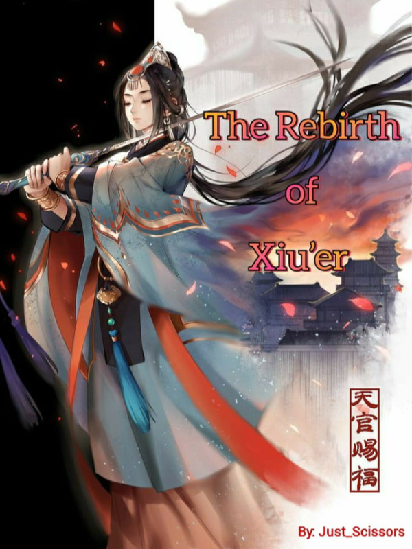 The Rebirth of Xiu'er Book