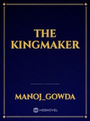 The Kingmaker Book