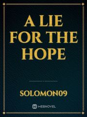 A Lie For The Hope Book
