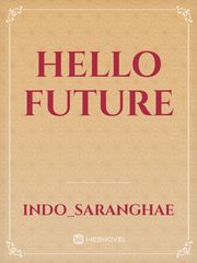 Hello Future Book