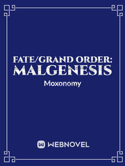 Fate/Grand Order: Malgenesis Book