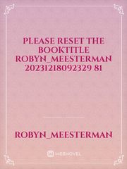 please reset the booktitle robyn_meesterman 20231218092329 81 Book