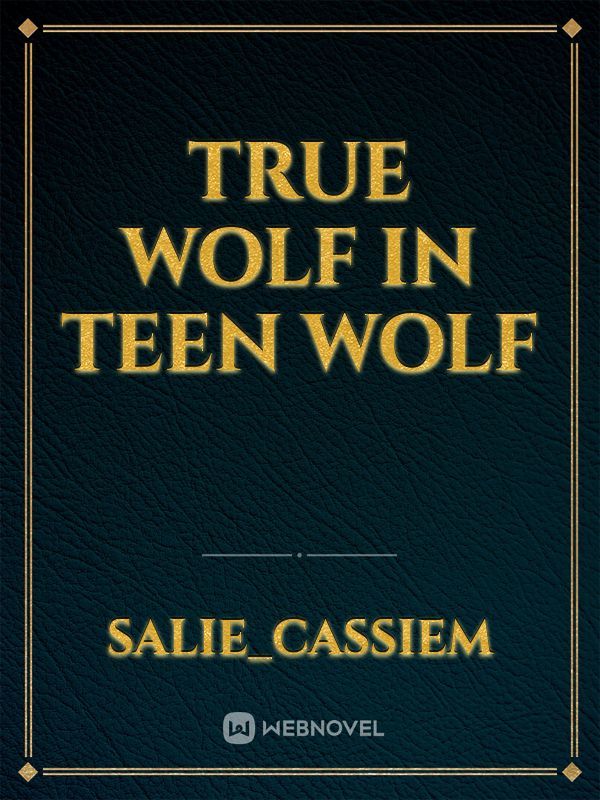true wolf in teen wolf