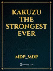 Kakuzu the strongest ever Book