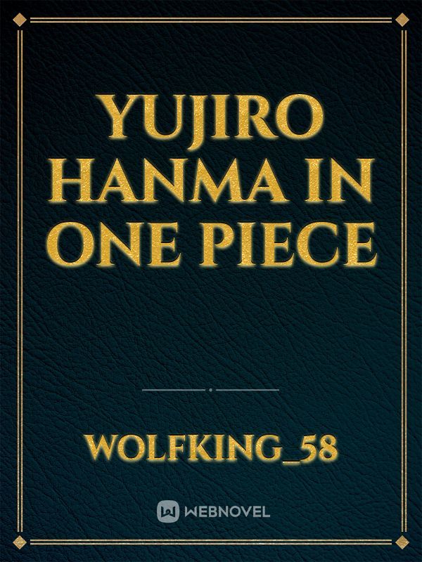 yujiro hanma in one piece