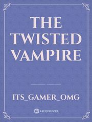 The Twisted Vampire Book