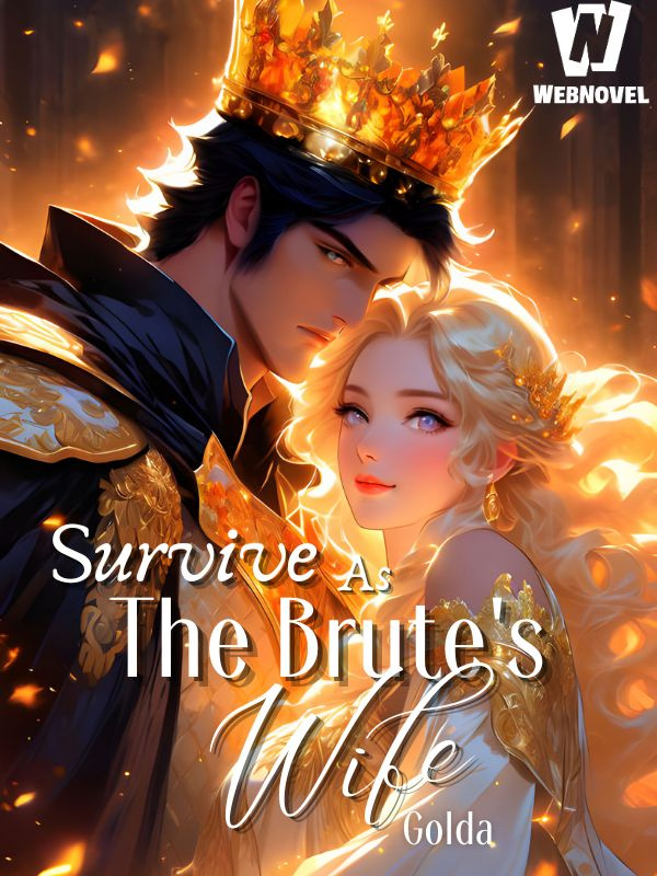 Survive As The Brute's Wife