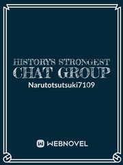 History's strongest chat group Book