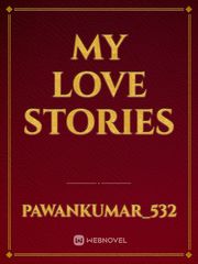 MY LOVE STORIES Book