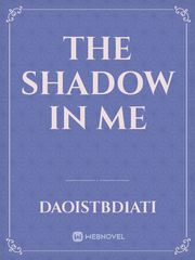 The Shadow in Me Book
