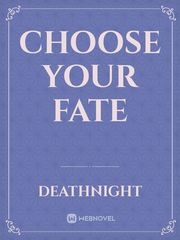 Choose your fate Book