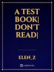 A test Book| Don't Read| Book