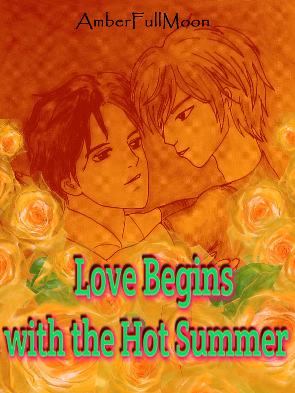 Love Begins with the Hot Summer (Prologue) Book