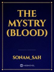 THE MYSTRY (Blood) Book
