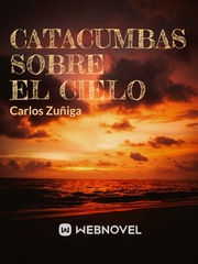 CATACUMBAS SOBRE EL CIELO. Book