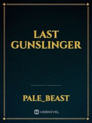 Last Gunslinger Book