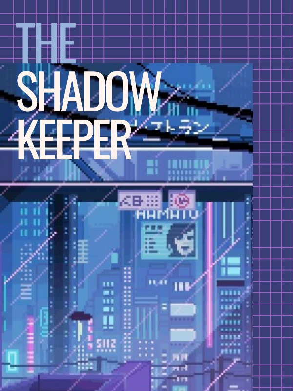 The Shadow Keeper Saga