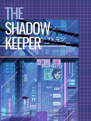 The Shadow Keeper Saga Book