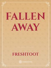 Fallen Away Book