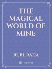 The magical world of mine Book