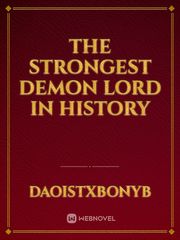 the strongest demon Lord in history Book