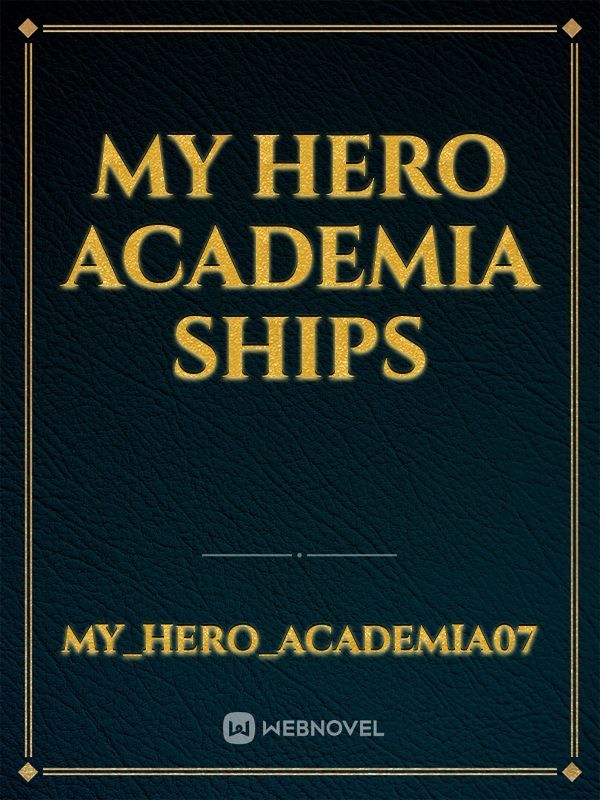 My Hero Academia Ships Book