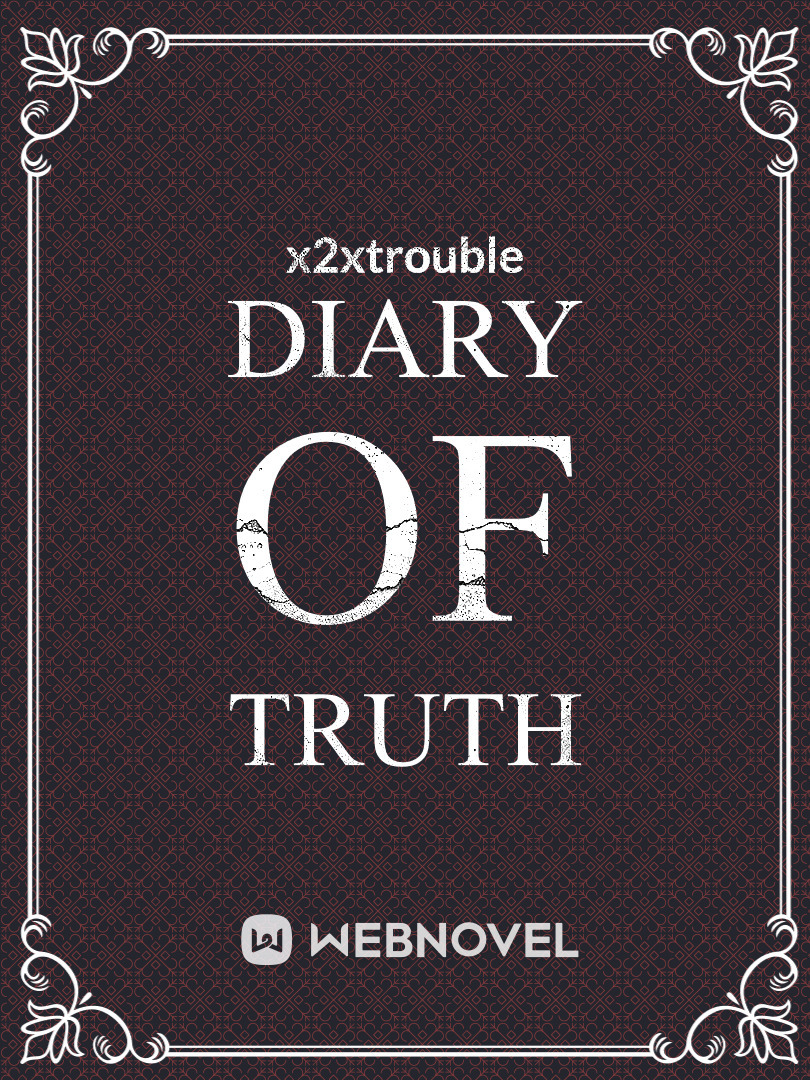 Diary Of Truth