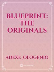 Blueprint: The originals Book