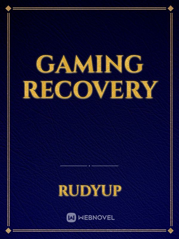 Gaming Recovery Book