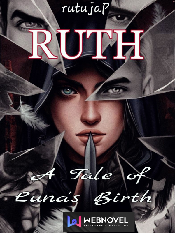 RUTH: A Tale Of Luna's Birth Book
