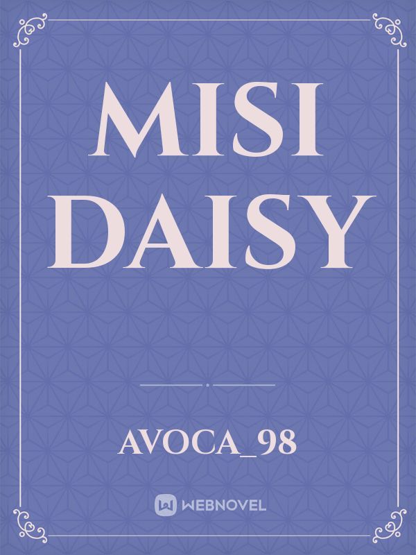 Misi Daisy