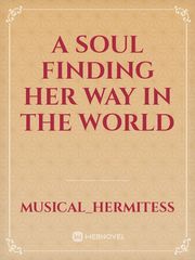 A soul finding her way in the world Book