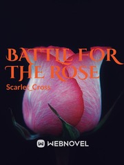 Battle for the Rose Book
