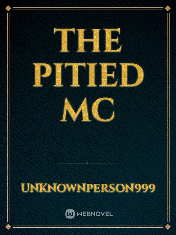 The Pitied MC