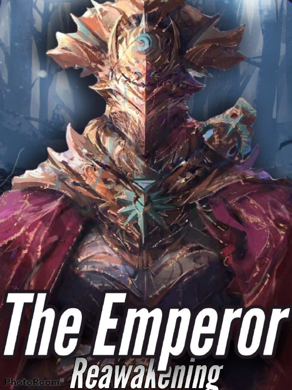 The Emperor: Reawakening Book