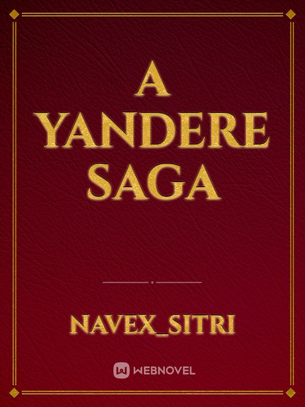 A Yandere Saga Book